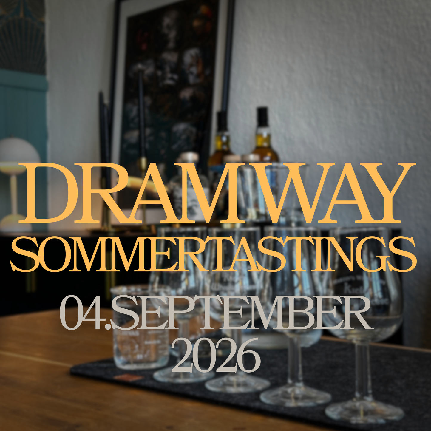 Onlinetasting - Dram Way Sommertasting (04.09.2026)