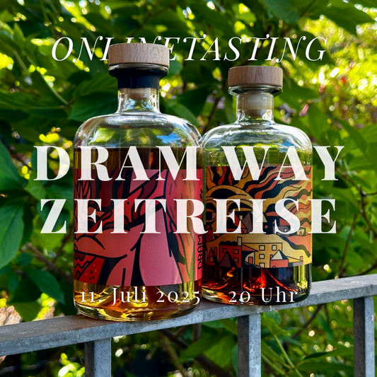 Onlinetasting - Dram Way: Eine Zeitreise (11.07.2025)